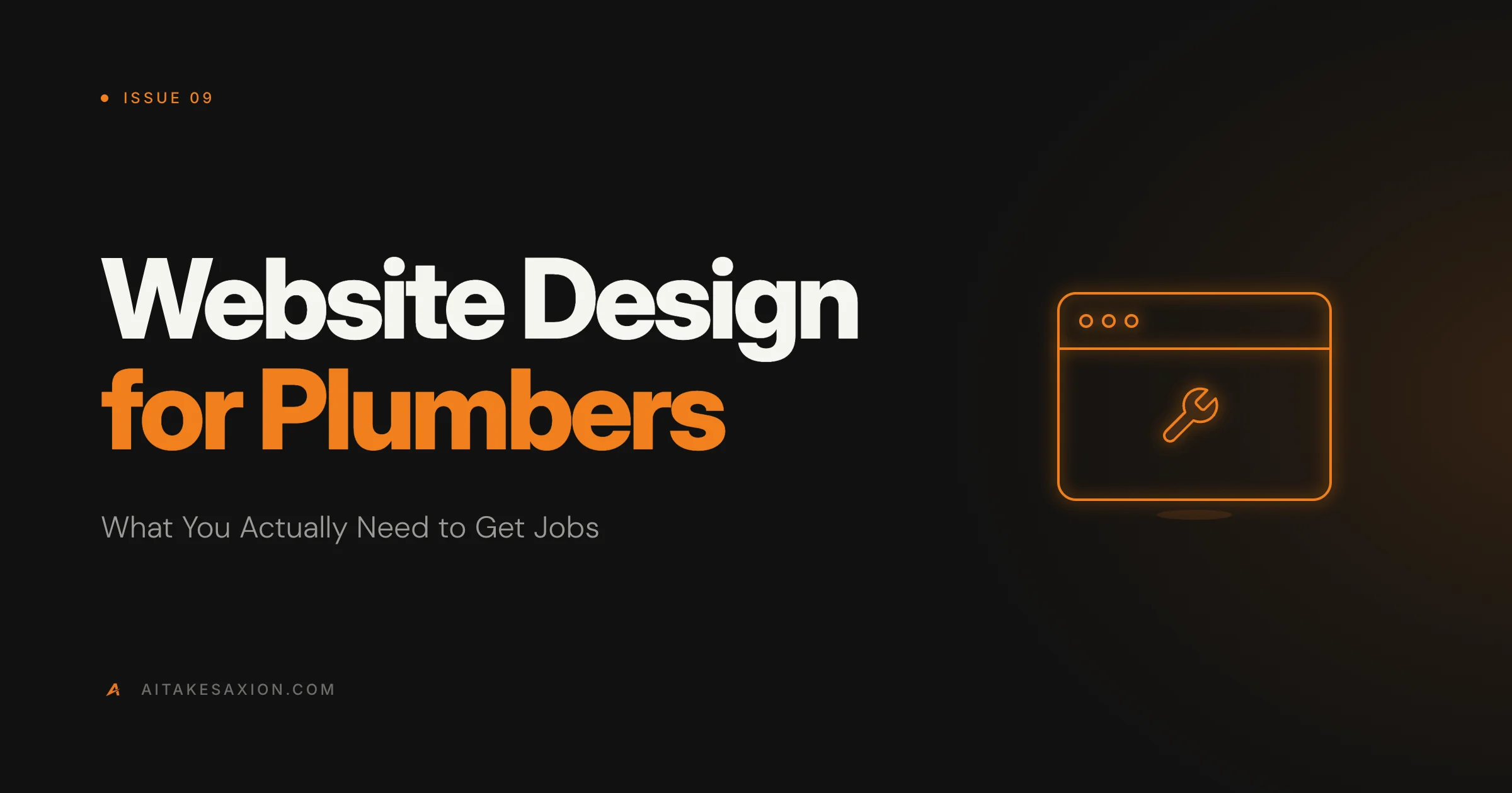 Website Design for Plumbers: What You Actually Need to Get Jobs